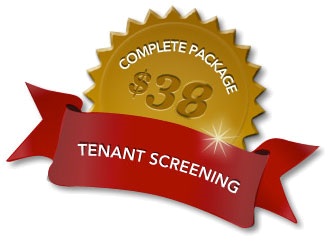 Tenant Screening - Complete package only $35